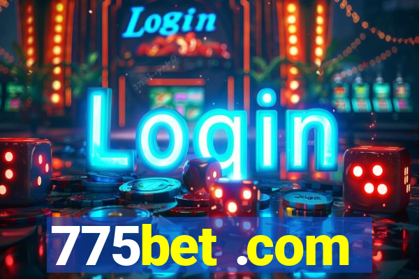 775bet .com